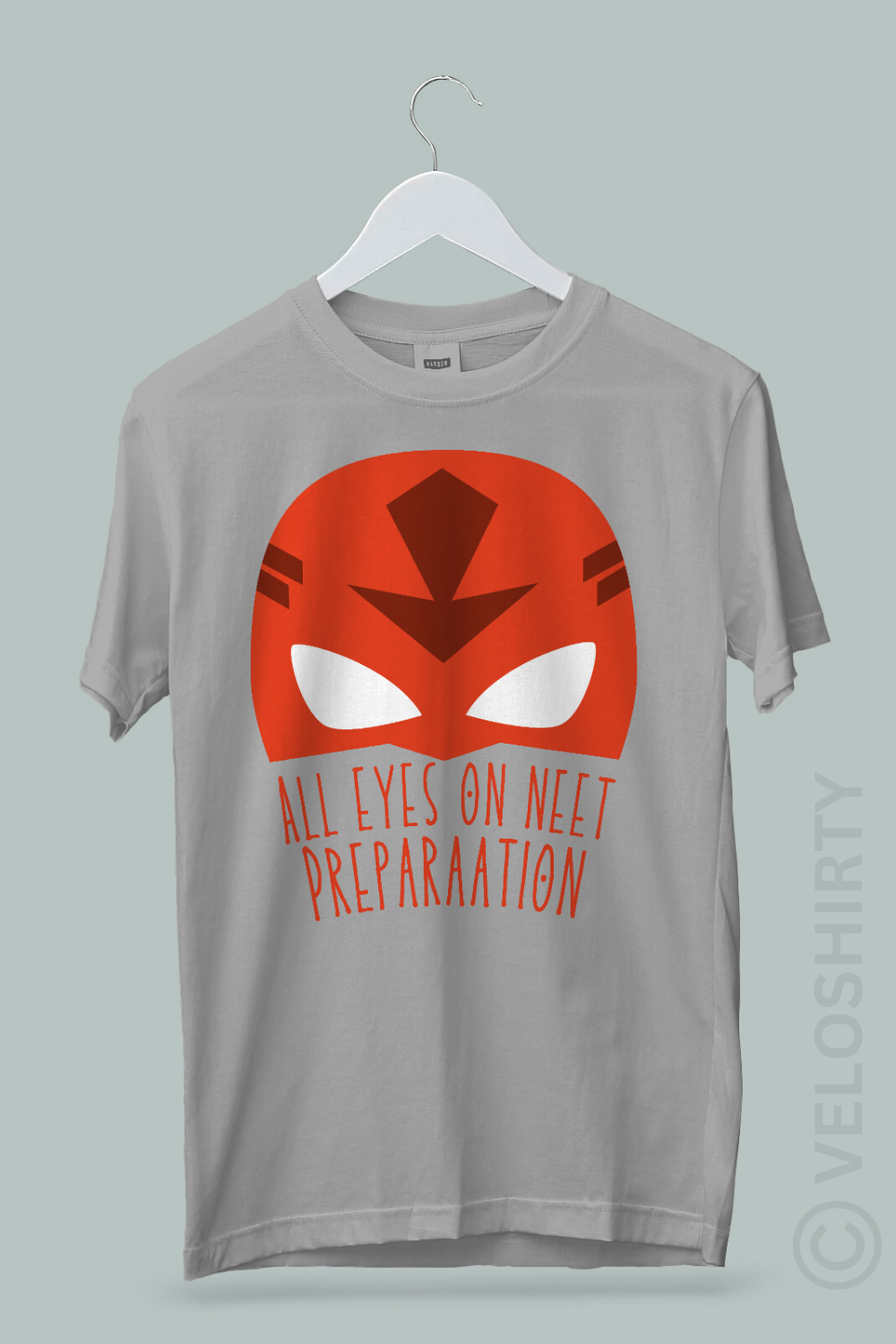 All Eyes on NEET Preparation! Heroic T-shirt for NEET Aspirants!