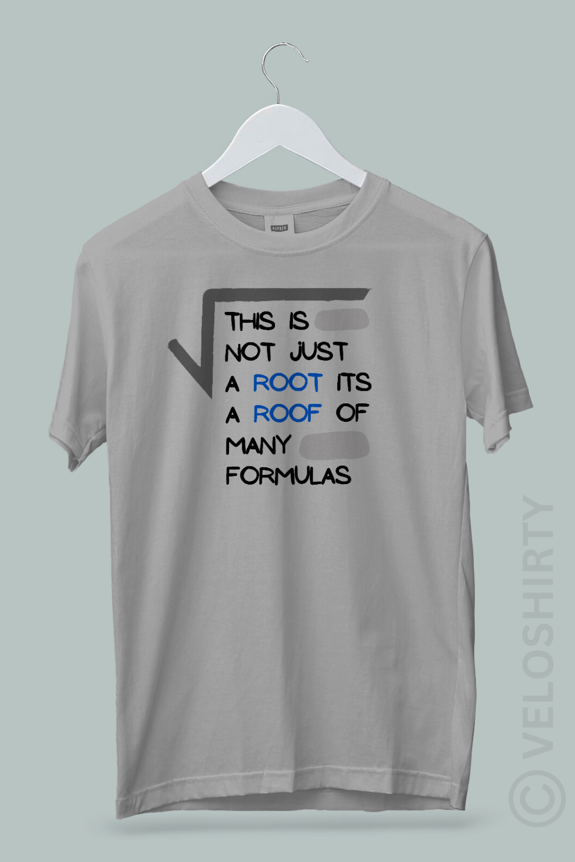 T-shirt: THE ROOT: Roof of many Formulas!